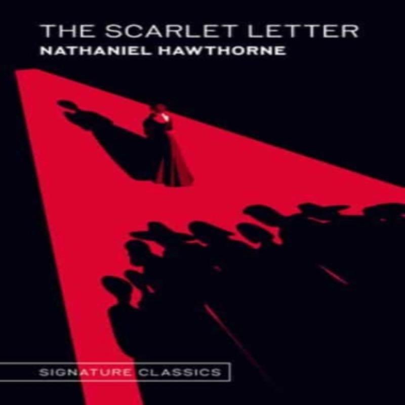 The Scarlet Letter Graphic Art Collectors Edition by Nathaniel... 9781435172791