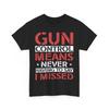 Hunting Guns T-Shirt | Outdoor Firearms Tee | Deer Hunter Weapon Shirt