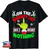 On The List Of Naughty And I Regret Nothing Christmas Funny Unisex T-Shirt
