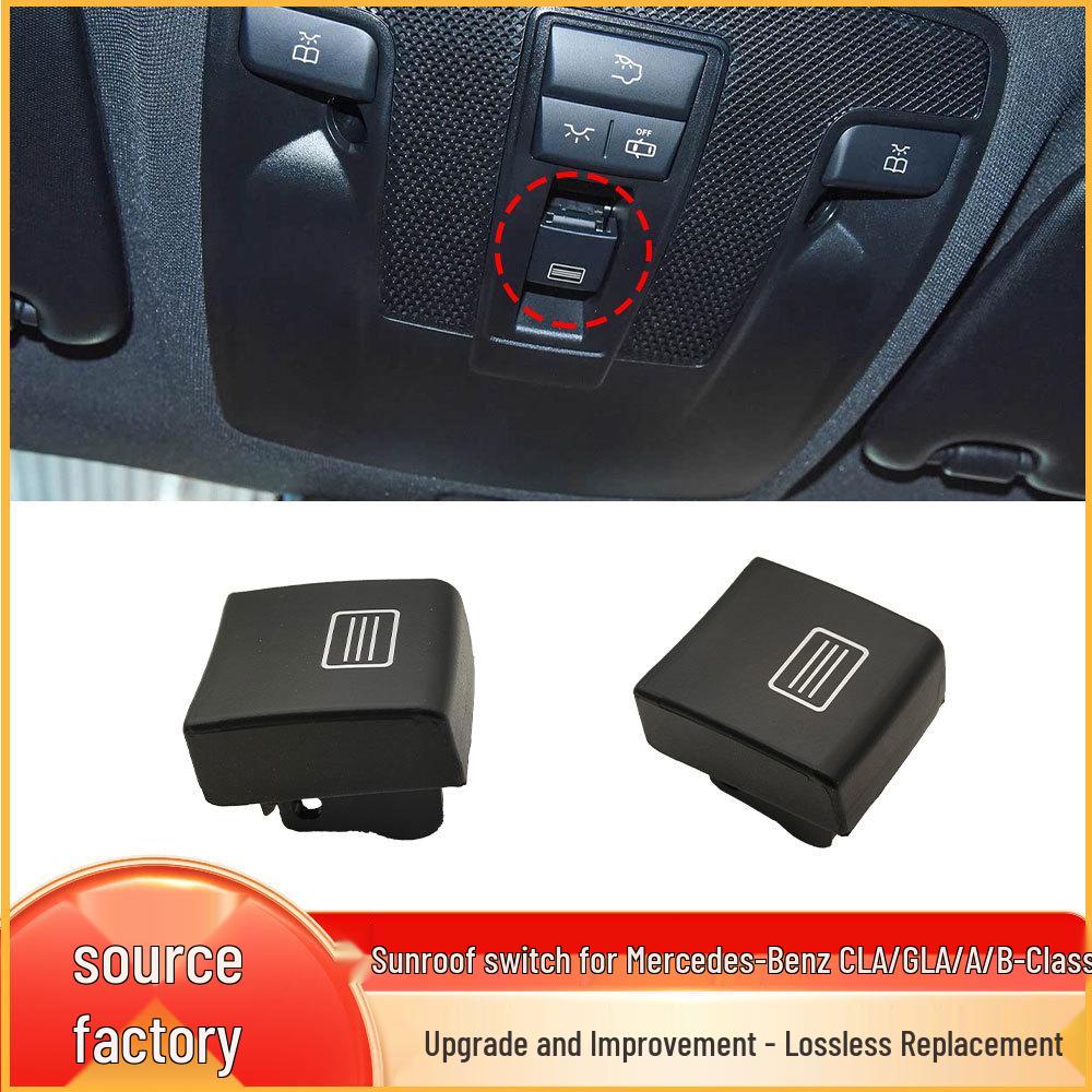 Compatible Sunroof and Roof Light Switch Button for CLA-Class, GLA-Class, W176, W246, W156, W117