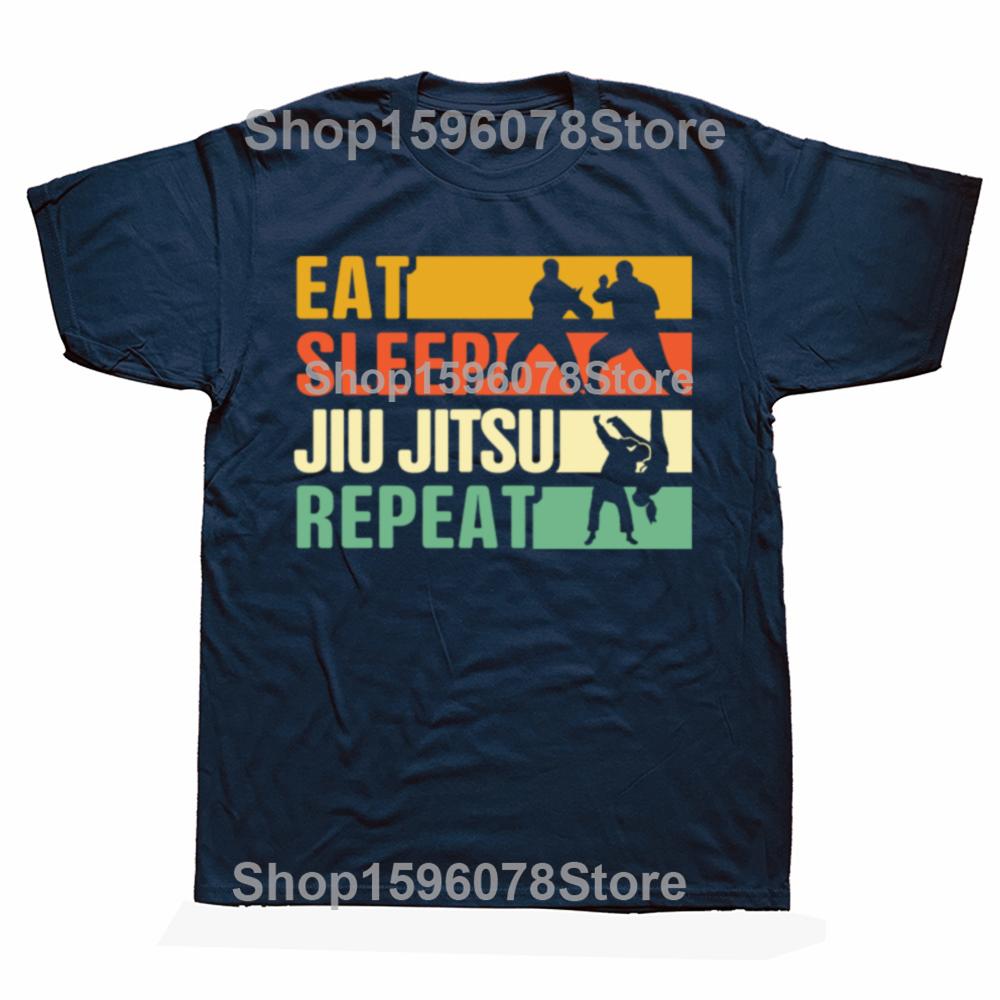 Funny Eat Sleep Jiu Jitsu Repeat Graphic T Shirts Unisex Pure Cotton Humor Streetwear Tee Shirt Short Sleeve Unisex Loose Clothing S