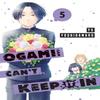 Ogamisan Cant Keep It In 5 by Yu Yoshidamaru Paperback Book 9781646518722