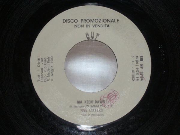 

7inch Record FIVE LETTERS JOHNNY ROCK Ma Keen Dawn California Sun RJBNP98194 LOLLIPOP RECORD 1980 Italy Dance Electronica Used