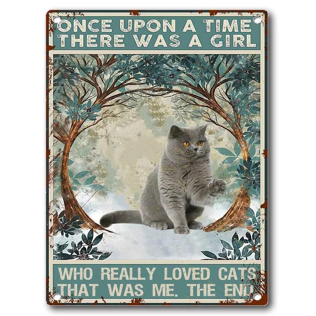 Metal Tin Signs Plaque A Girl Loved Cat Wall Decoration Vintage Iron Painting Art Posters for Man Cave Home Cafe Garden Club