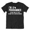 I Am A Programmer T-Shirt Classic Cool Tee Tricote Comic shirt