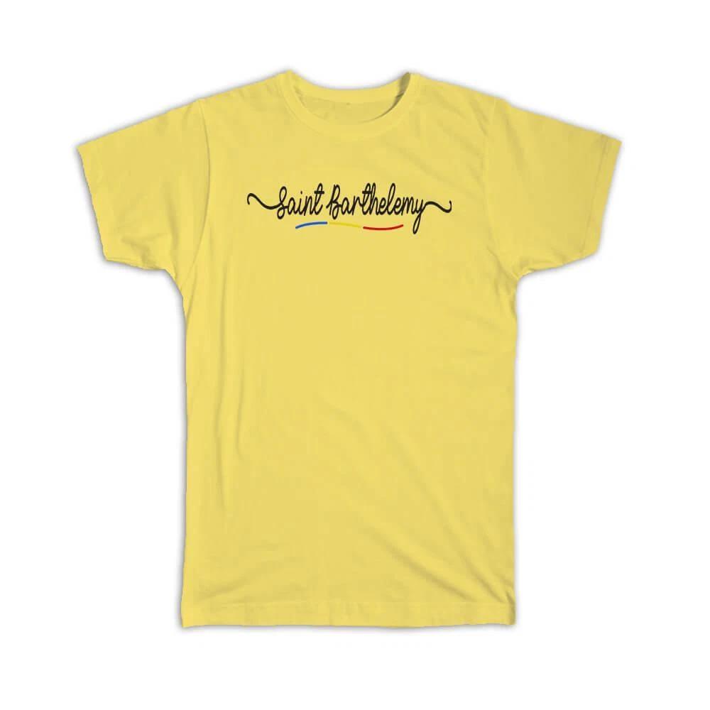 

Gift T-Shirt : Saint Barthelemy Flag Colors Travel Expat M