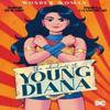 Wonder Woman The Adventures of Young Diana by Paulina Gaunucheau Paperback Book 9781779527134