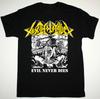 Vtg TOXIC HOLOCAUST EVIL NEVER DIES Cotton Black For Men All Size Shirt
