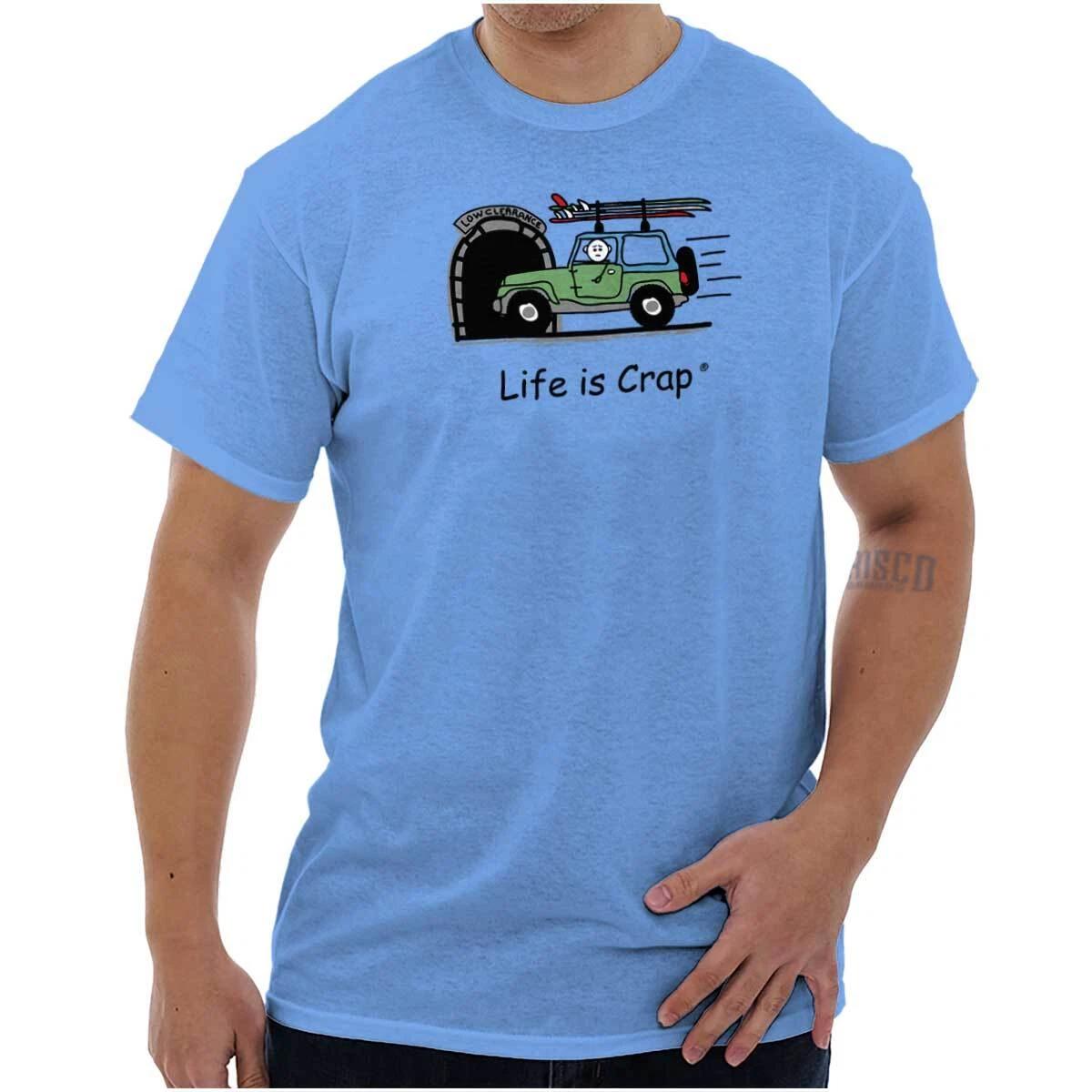 Life Is Crap Funny Surfer Surfboarding Gift Womens or Mens Crewneck T Shirt Tee XS