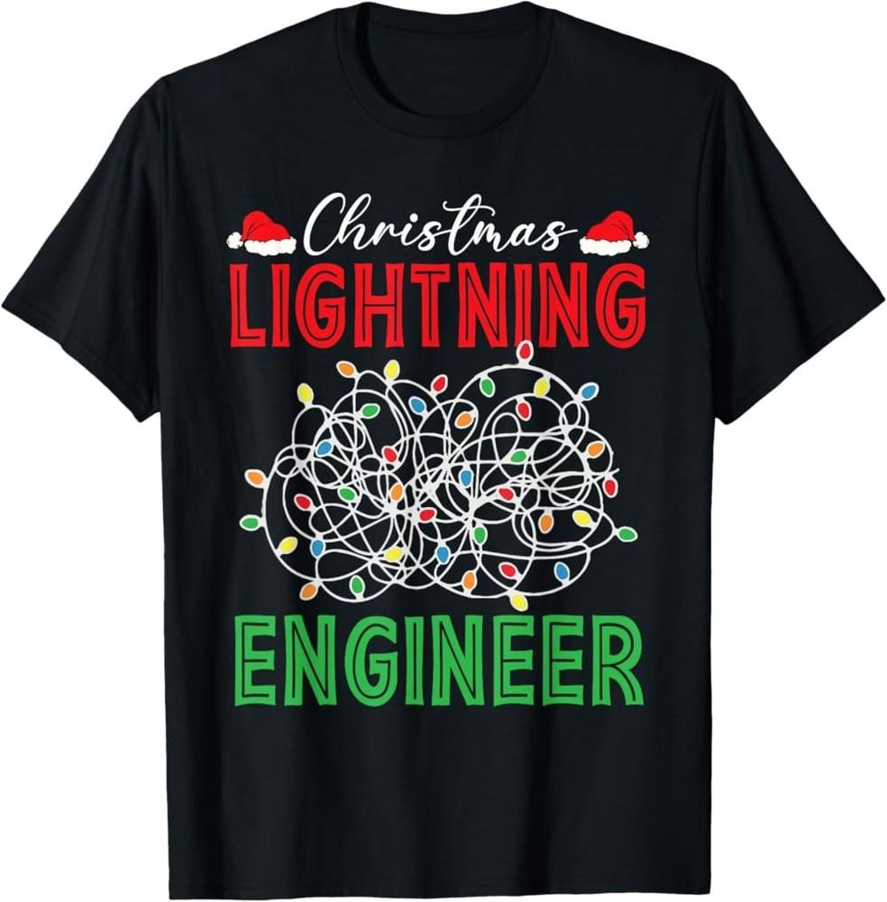 New Limited Christmas Lighting Engineer Light Show Led Festive Holiday T-Shirt Unisex T-Shirt XL