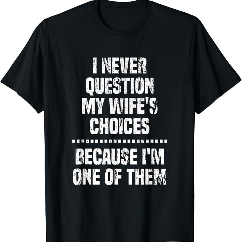 Funny Valentine Quote Men Clothes from Wife for Husband T Shirt S разноцветный