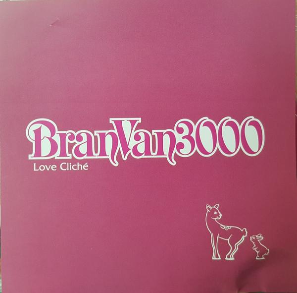 CD BRAN VAN 3000 Love Cliche DPRO2133 Virgin 2001 Канада Танцевальная Электроника Б/у