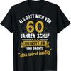 60th Birthday As God Me Ago 60 Years Created T Shirt Vintage Stylish Breathable Casual Designer Clothes Streetwear