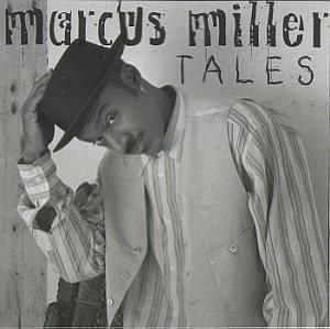 

CD MARCUS MILLER - Tales 605012 P.R.A. Records 1995 US Jazz Used