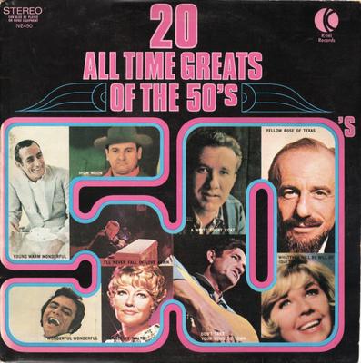 LP Record VARIOUS - 20 All Time Greats Of The 50's NE490 K-Tel 1972 Canada Pop Used
