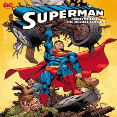 Superman Camelot Falls The Deluxe Edition by Carlos Pacheco Hardback Book 9781779524096