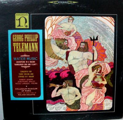 LP Record GEORG PHILIPP TELEMANN - Water Music (Ouverture In C Major:  H71109 Nonesuch 1966 US Classical Used