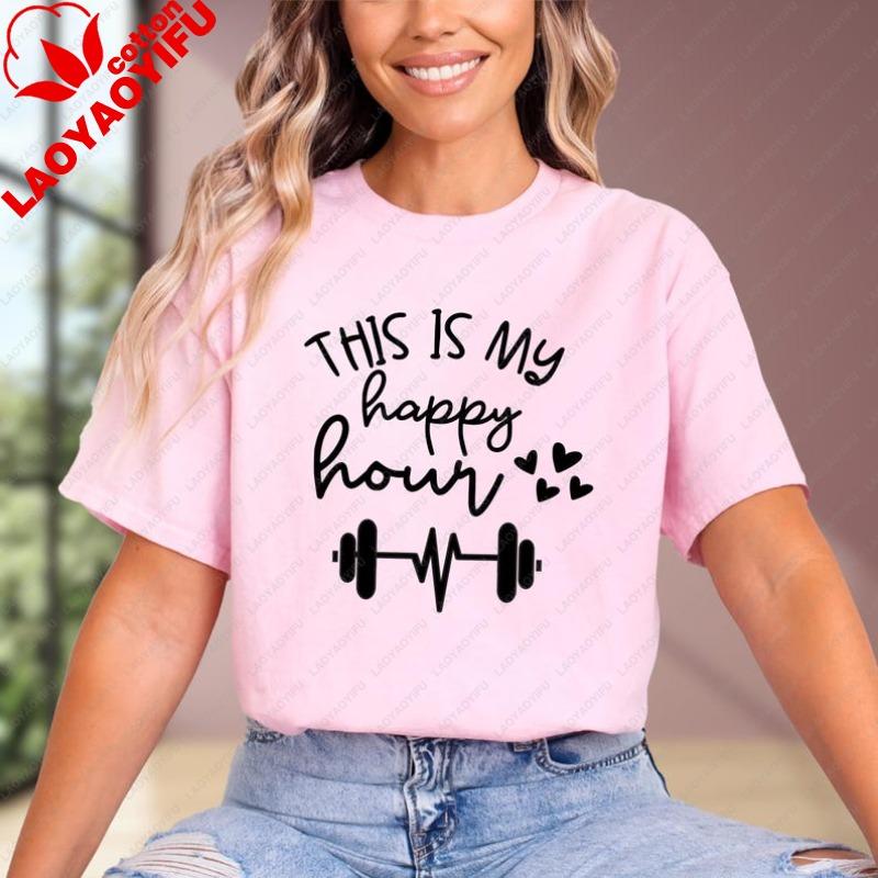 This Is My Happy Hour Shirt Women Workout Gym TShirt Fitness TShirt Daily Life Casual Gym Clothes Simple Design Cotton Tops S