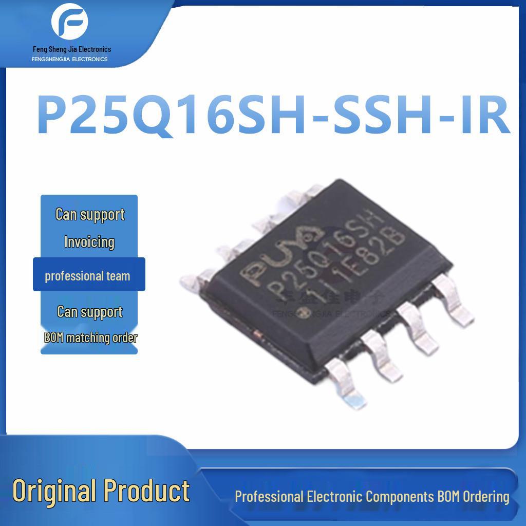 

New Original P25Q16SH-SSH-IR SOP-8 2.3V~3.6V NOR Flash Memory Chip