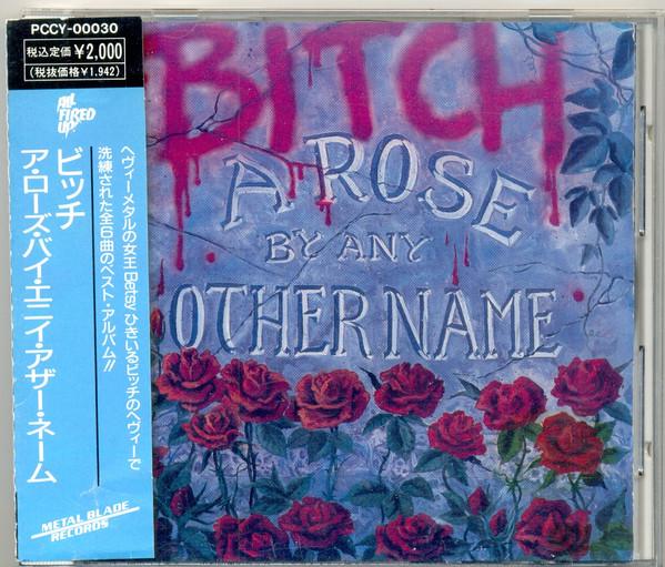 

CD BITCH Роза любым другим именем PCCY00030 металл 1989 Япония Рок Б/у