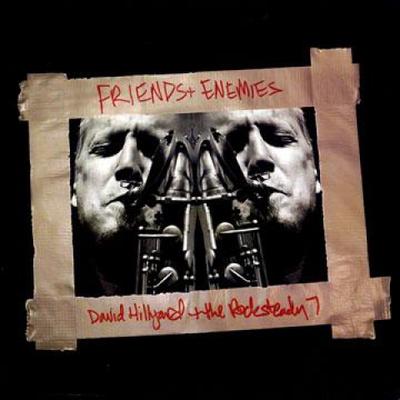 LP Record DAVID HILLYARD & ROCKSTEADY 7 - Friends & Enemies (Coloured Vinyl)  JUMP110LP Jump Up Records 2013 US Reggae, Ska & Dub
