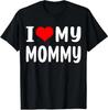 Ich liebe meine Mama Lustige Muttertagsgeschenke für Mama Unisex T-Shirt