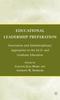 The Educational Leadership Preparation : Innovation and Interdisciplinary Approaches To the Ed.D. and Graduate Education Book
