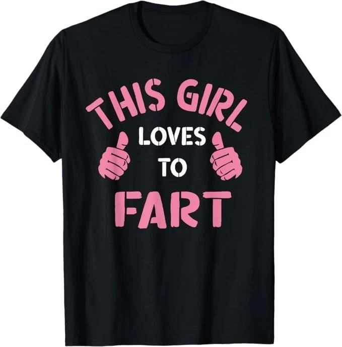 Vintage Funny Sarcastic Saying This Girl Loves to Fart T-Shirt 3XL