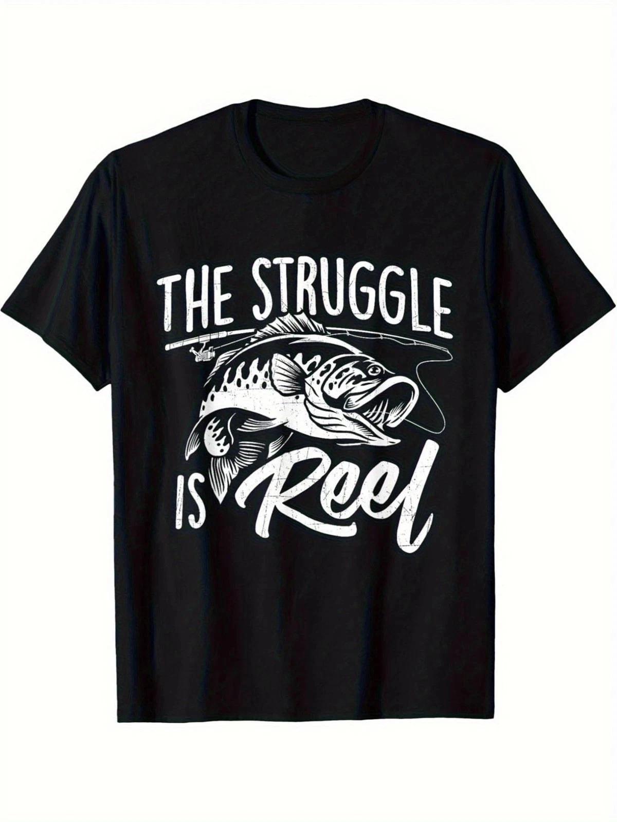 The Struggle Is Reel Funny Fishing Graphic T shirt Angler Humor Fisherman Tee XL