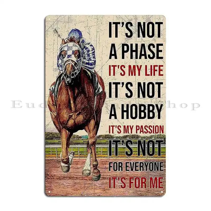 Horseback Riding Quote Gift Metal Plaque Printed Party Wall Decor Party Cinema Tin Sign Poster