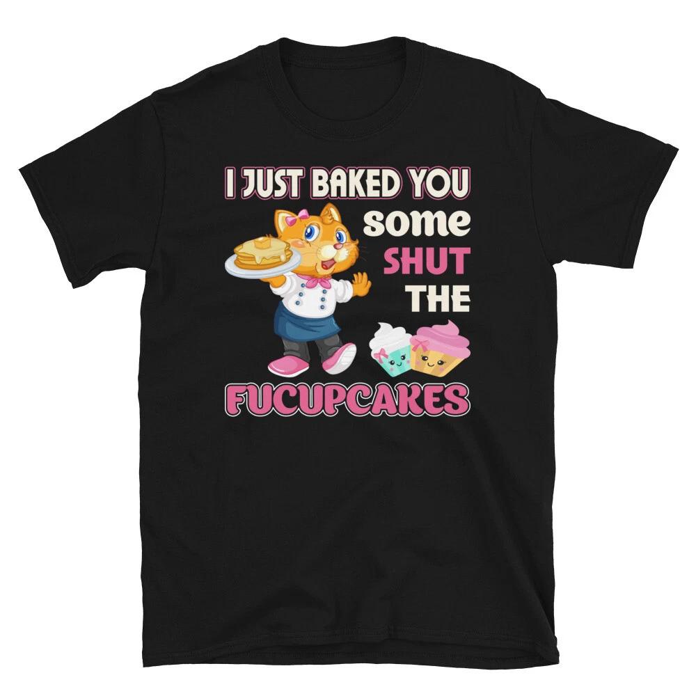 Shut The Fucupcakes Cute Cat Funny Animal Kitty Cats T-Shirt 2XL