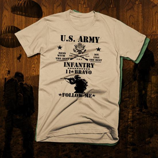 

Combat t-shirt military Infantry Grunt Tactical Assault Infantryman follow me M