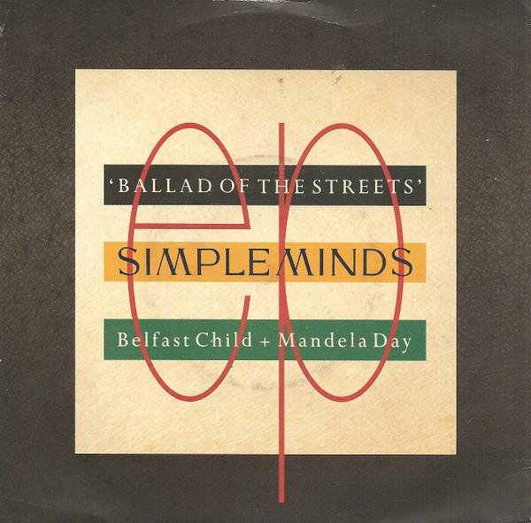 

7inch Record SIMPLE MINDS - Ballad Of The Streets SMX3 Virgin 1989 UK Rock Used