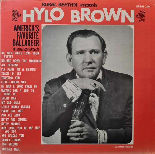 LP Record HYLO BROWN  Americas Favorite Balladeer RRHB204 Rural Rhythm Re 1968 US CountryFolk Used