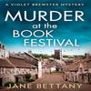 Murder At the Book Festival by Jane Bettany Paperback Book 9780008589745