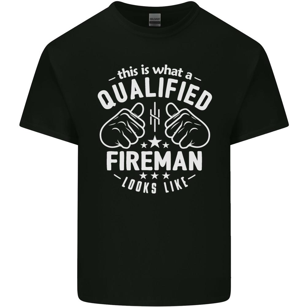 This Is What a Qualified Fireman Looks Like Mens Light Cotton T-Shirt Unisex T-Shirt XXXL