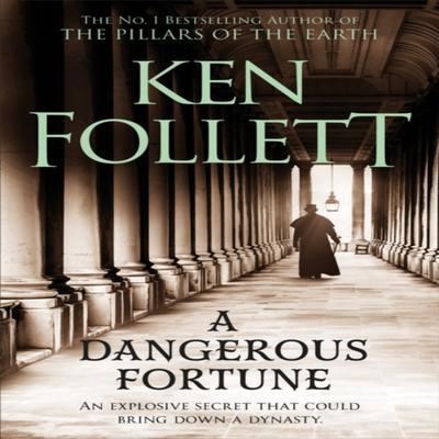 Une Fortune Dangereuse par Ken Follett Livre de Poche 9781509864294