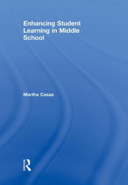 The Enhancing Student Learning In Middle School Book
