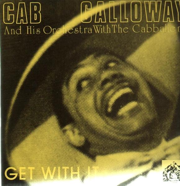 

LP Record CAB CALLOWAY - Get With It SWH38 SWING HOUSE 1983 UK Jazz Used