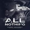 All or Nothing by Craig Brackenridge Paperback Book 9781910720943