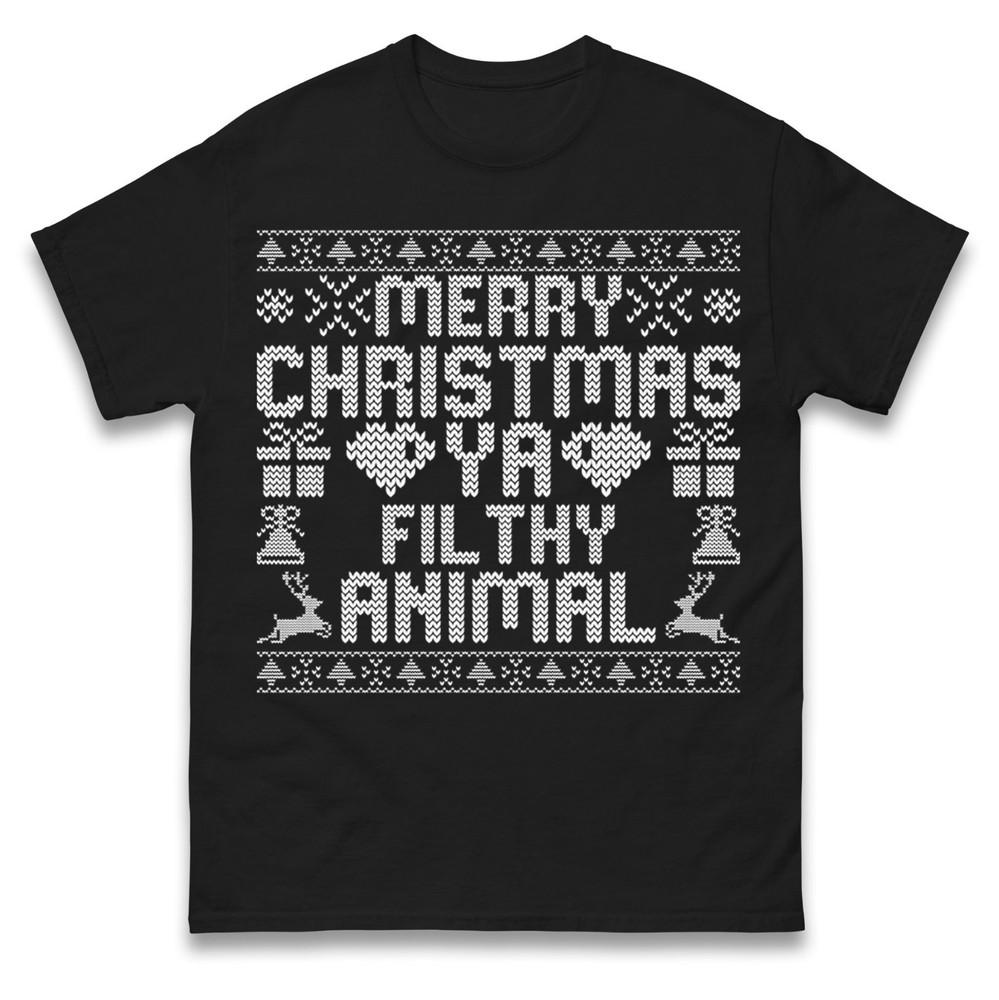 Merry Christmas Ya Filthy Animal Christmas T Shirt Fun Festive Ugly Xmas Tee