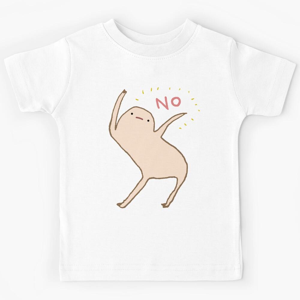 Honest Blob Says No Kids T-Shirt 130