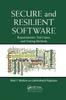 كتاب Secure and Resilient Software : Requirements, Test Cases, and Testing Methods