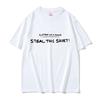 System of A Down Steal This Shirt Funny Meme Tshirt Unisexs Clothing Women Clothing  T Shirt Male Cotton 2026 Summer New Tshirt