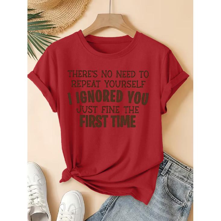 Women s 2026 New Spring Summer Round Neck Short Sleeve Tee with English Print  Don t repeat, I ve already ignored you S красный