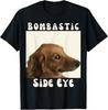T-shirt Unisexe Meme Chien Drôle Regard Bombastique Sarcasme