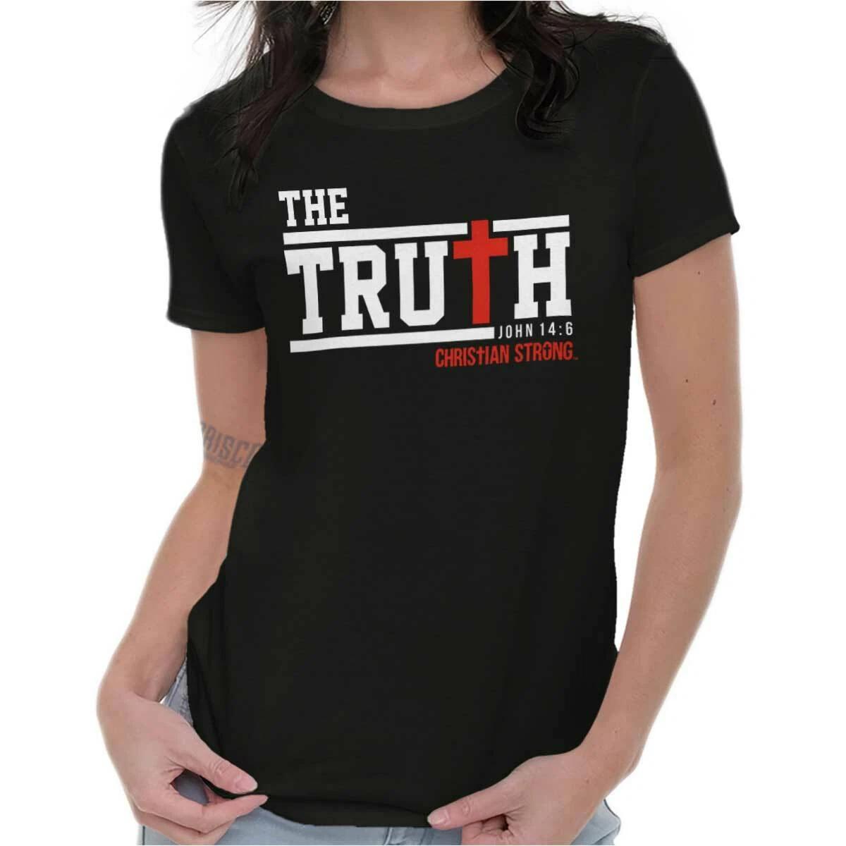 Christian Strong Faith Jesus is The Truth Womens Top Junior Graphic Tee XS