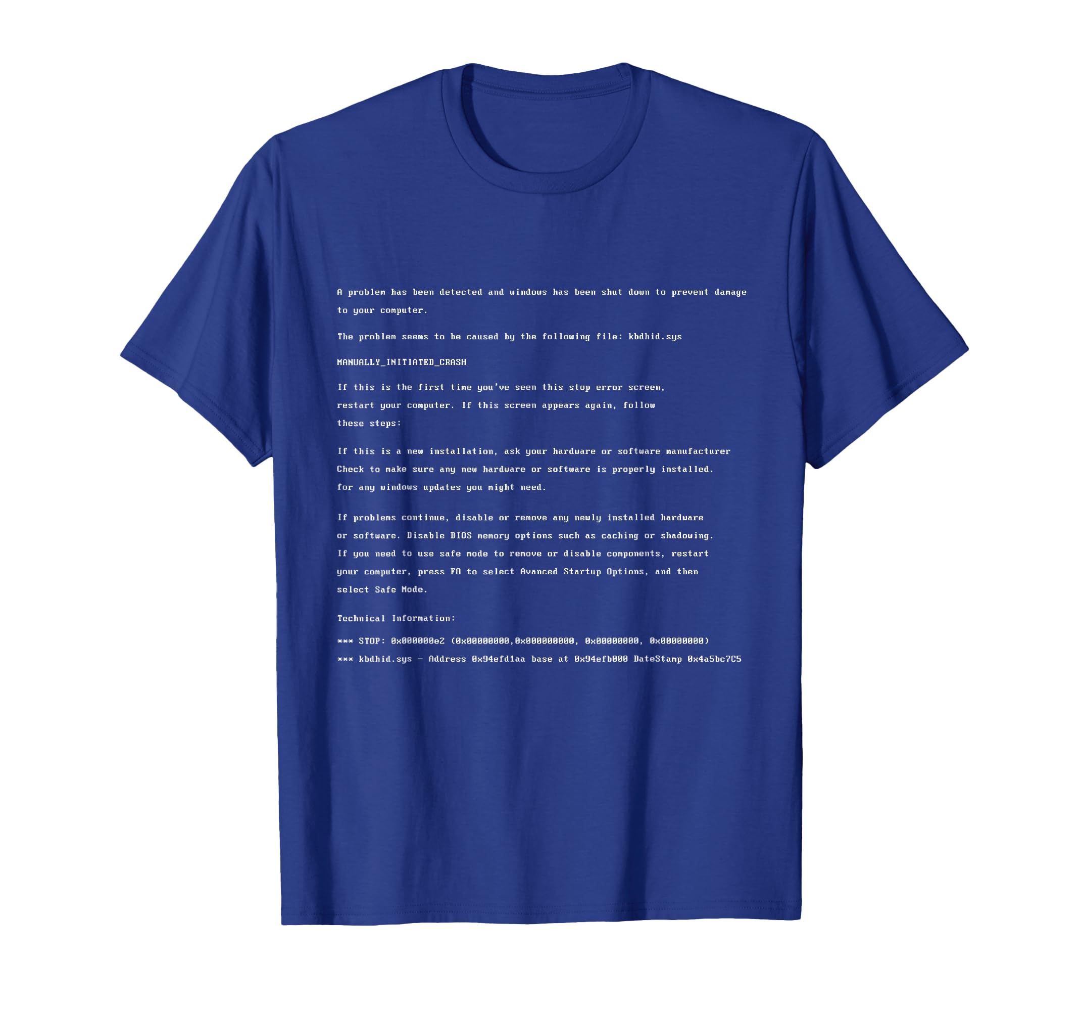 

Blue Screen of Death Error T-Shirt Computer Crash PC Shirt Tee