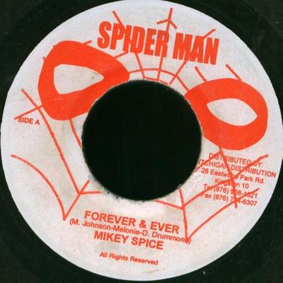 7inch Record MIKEY SPICE - Forever & Ever NONE Spiderman Jamaica Reggae, Ska & Dub Used