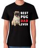 Best Pug Dad Ever T-Shirt Dog Lover Father Gift Men's Tee
